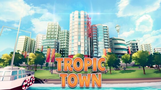 Tropic Town – Island City Bay 1.8.0. Скриншот 5