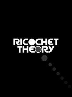 Ricochet Theory 1.5. Скриншот 4